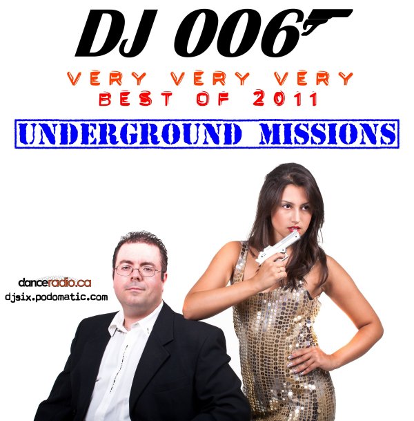 VERY VERY VERY BEST OF 2011 - UNDERGROUND MISSIONS